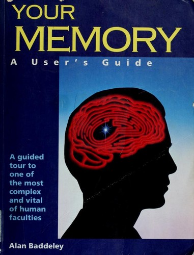 Your Memory: A User's Guide