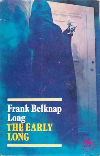 The Early Long