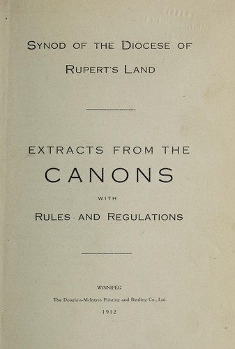 Extracts from the canons, with rules and regulations