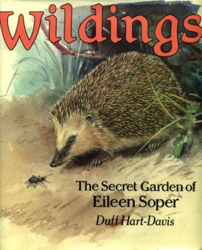 Wildings: The Secret Garden of Eileen Soper