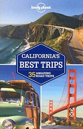 Lonely Planet California's Best Trips