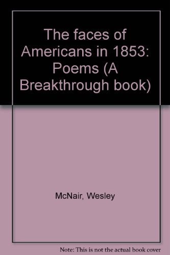 The faces of Americans in 1853