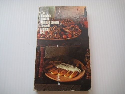 Complete Book of Mexican Cooking