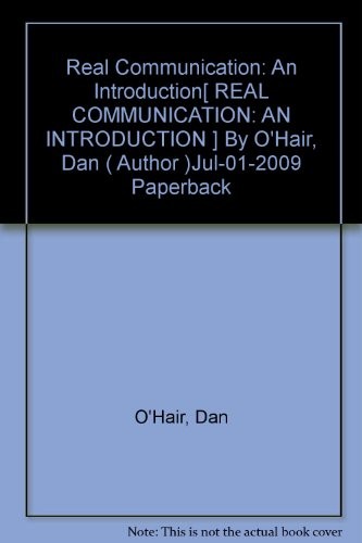 Real Communication: An Introduction
