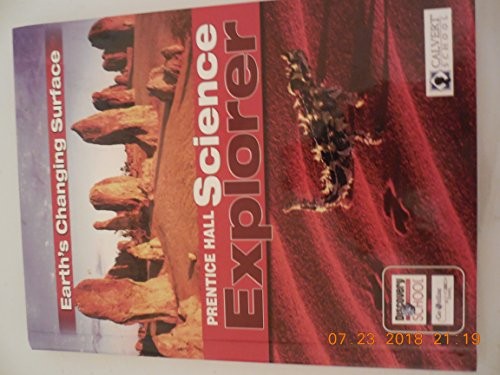 Prentice Hall Science Explorer: Earth's Changing Surface