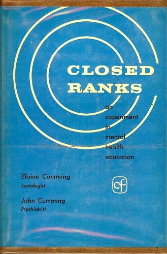 Closed Ranks: An Experiment in Mental Health Education