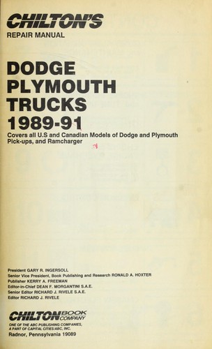 Chilton's Repair Manual: Dodge and Plymouth Pick-ups and Ramcharger