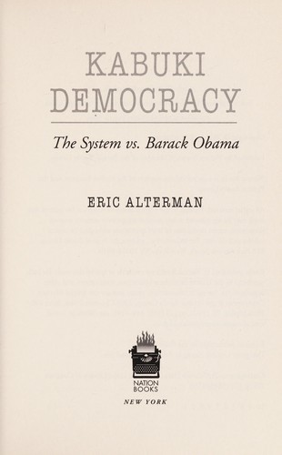 Kabuki Democracy