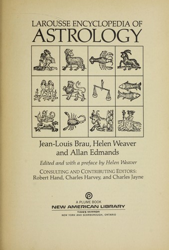 Larousse encyclopedia of astrology
