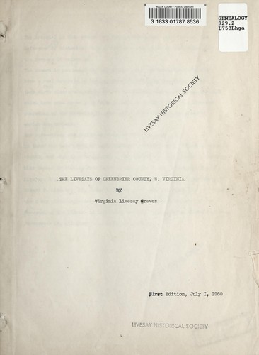The Livesays of Greenbrier County, W. Virginia