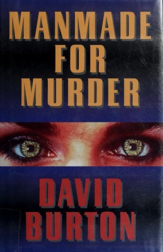 Manmade for Murder