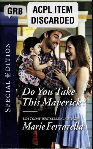 Do You Take This Maverick?