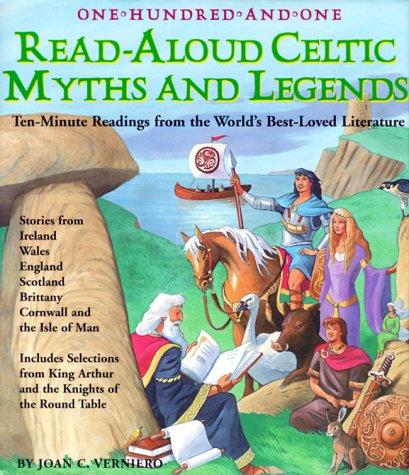 One Hundred and One Celtic Read-Aloud Myths & Legends