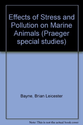 The Effects of stress and pollution on marine animals