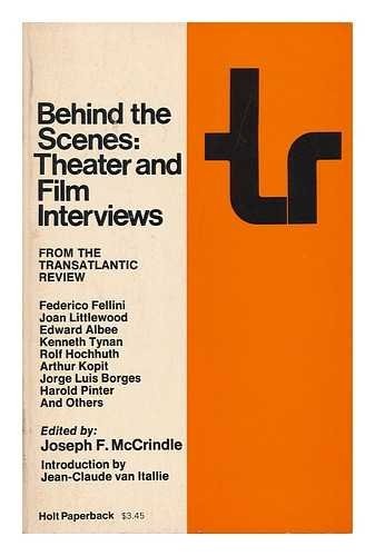 Behind the Scenes: Theater and Film Interviews from the Transatlantic Review