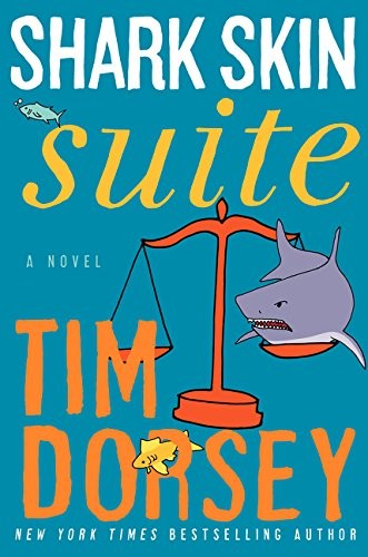 Shark Skin Suite: A Novel (Serge Storms)