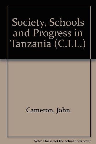 Society, Schools and Progress in Tanzania