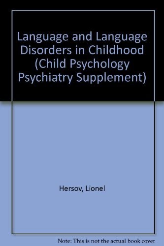 Language and Language Disorders in Childhood