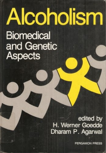 Alcoholism: Biomedical and Genetic Aspects