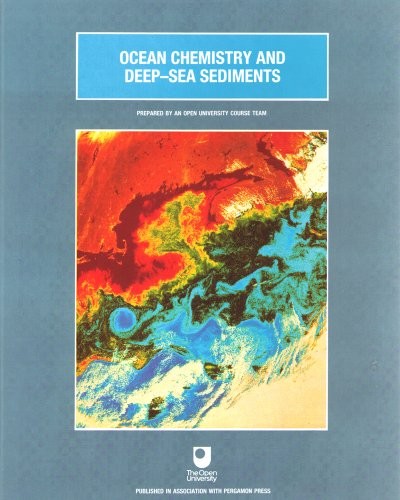 Ocean Chemistry and Deep-Sea Sediments