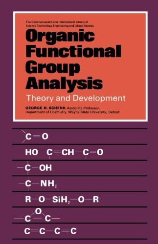 Organic Functional Group Analysis: Theory and Development