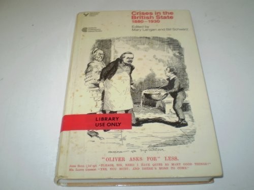 Crises in the British state, 1880-1930