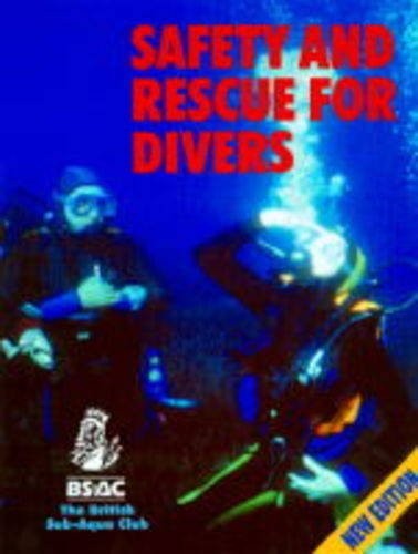 Safety and Rescue for Divers