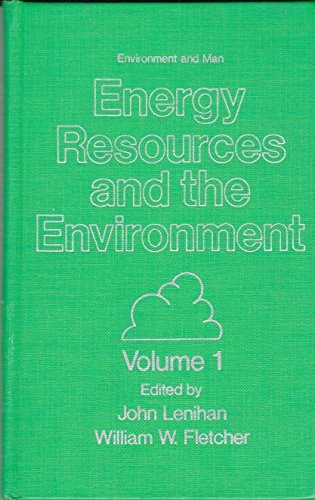 Energy resources and the environment (Environment and man)