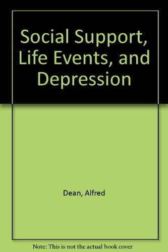 Social Support, Life Events, and Depression