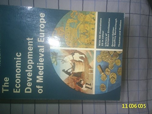 The Economic Development of Medieval Europe