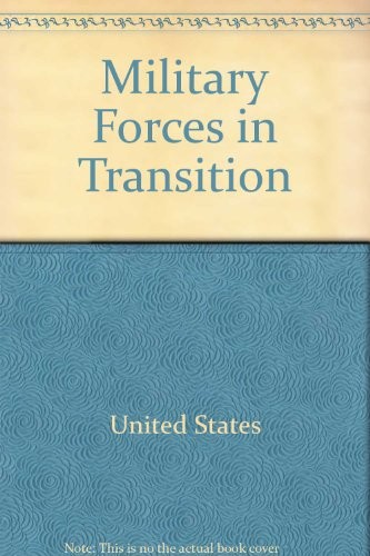 Military Forces in Transition
