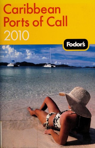 Fodor's Caribbean Ports of Call, 2010