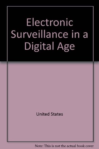 Electronic Surveillance in a Digital Age (Background Paper)
