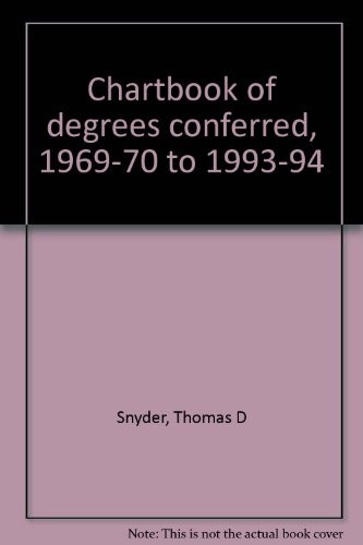 Chartbook of Degrees Conferred, 1969-70 to 1993-94