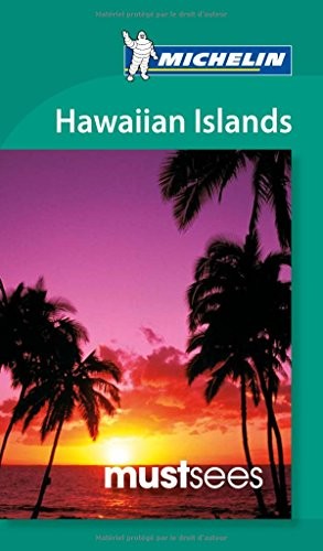 Michelin Must Sees Hawaiian Islands