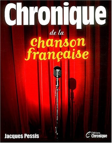 Chronique de las Chansons Francaise