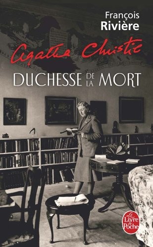 Agatha Christie, Duchesse de la Mort (Ldp Litterature) (French Edition)