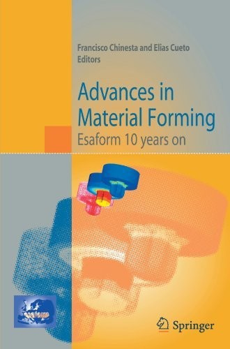 Advances in Material Forming: Esaform 10 years on