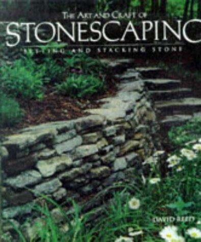 The Art and Craft of Stonescaping