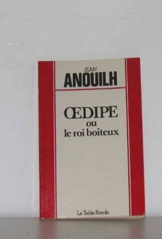 Œdipe, ou, Le roi boiteux