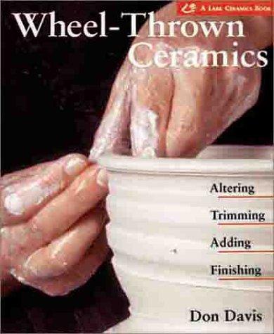 Wheel-thrown ceramics