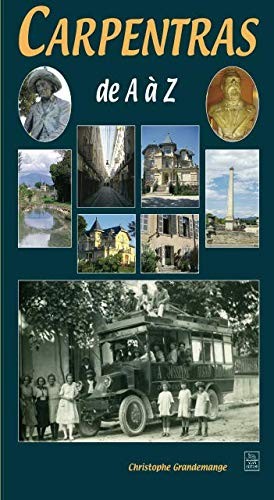 Carpentras de A à Z (French Edition)
