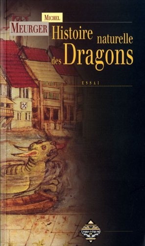 histoire naturelle des dragons