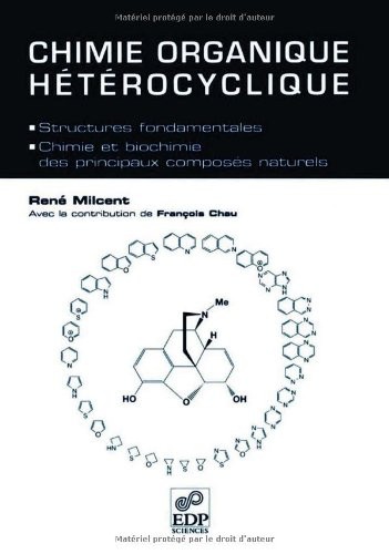 Chimie organique hétérocyclique
