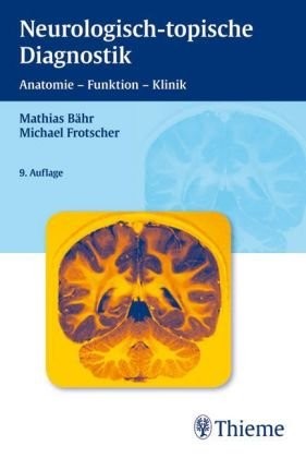 Neurologisch-topische Diagnostik