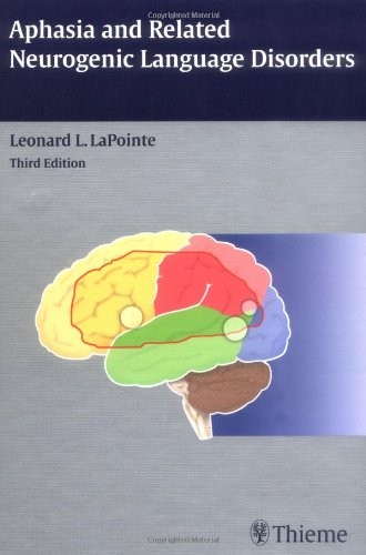 Aphasia and Related Neurogenic Language Disorders