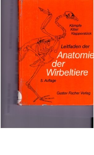 Leitfaden der Anatomie der Wirbeltiere (German Edition)