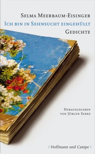 Ich bin in Sehnsucht eingehüllt