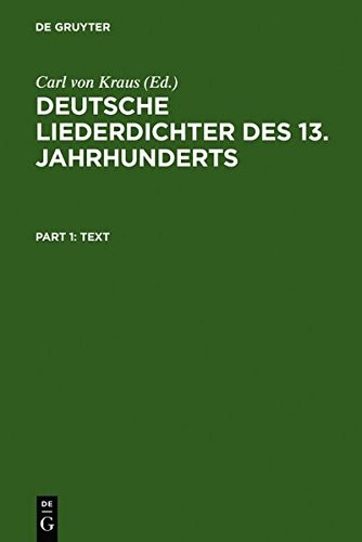 Deutsche Liederdichter des 13. Jahrhunderts (German Edition)