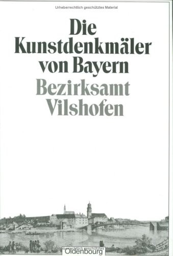 Bezirksamt Vilshofen: Unveranderter Nachdruck Der Ausgabe Von 1926 (German Edition)
